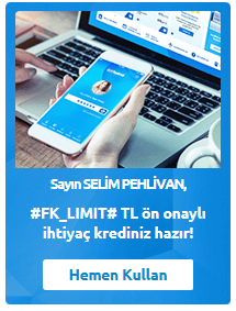 Ön onaylı ihtiyaç krediniz hazır